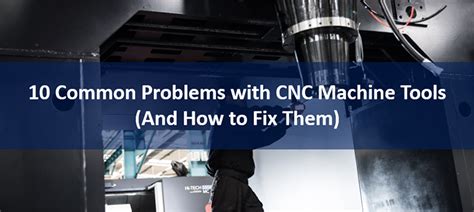 electrical problems in cnc machines